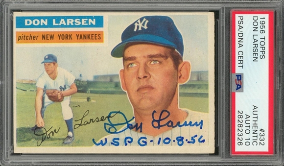1956 Topps #332 Don Larsen Signed and Inscribed Card – PSA/DNA GEM MT 10